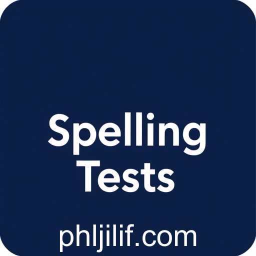 Spelling Tests